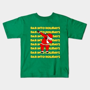 Dab into Holidays - Santa Dabbing - Santa Claus Dab Kids T-Shirt